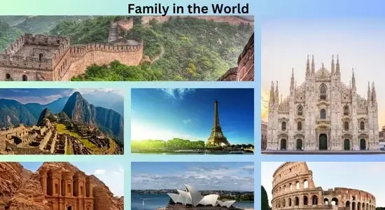 8 Most Famous Attractions to visit with Family in the World