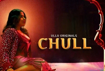 Chull Web Series
