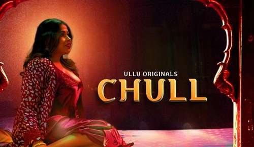 Chull Web Series 