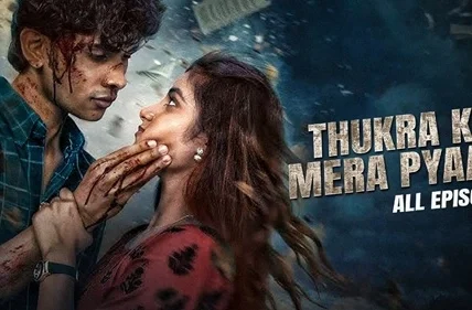 Thukra Ke Mera Pyar Web Series